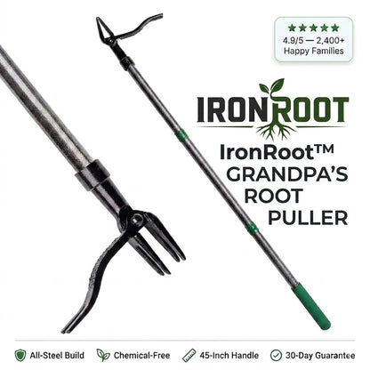 IronRoot™ - Grandpa’s Root Puller